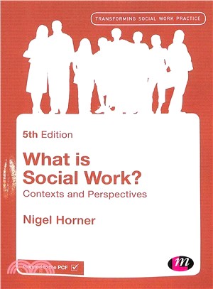 What is Social Work? Contexts and Perspectives