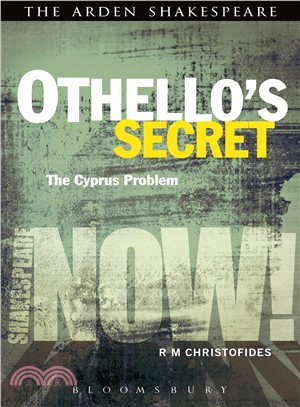 Othello's secret :the Cyprus problem /