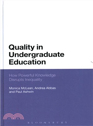 Quality in Undergraduate Education ─ How Powerful Knowledge Disrupts Inequality