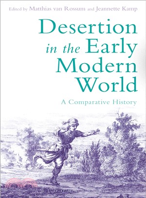 Desertion in the Early Modern World ─ A Comparative History