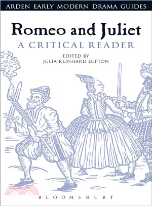 Romeo and Juliet ― A Critical Reader
