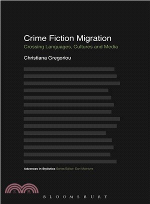 Crime Fiction Migration ─ Crossing Languages, Cultures and Media