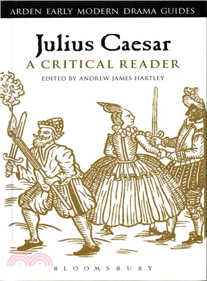 Julius Caesar ─ A Critical Reader