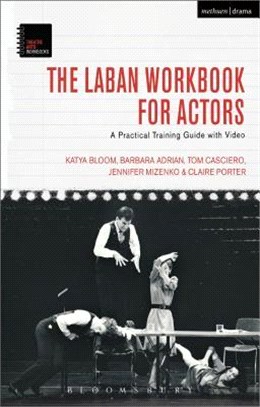 The Laban Workbook for Actors ─ A Practical Training Guide With Video