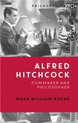 Alfred Hitchcock：Filmmaker and Philosopher