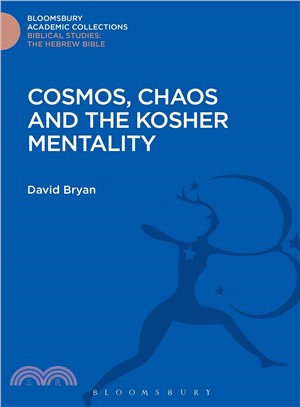 Cosmos, Chaos and the Kosher Mentality