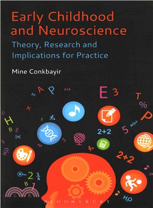 Early Childhood and Neuroscience ─ Theory, Research and Implications for Practice