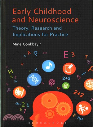 Early Childhood and Neuroscience ─ Theory, Research and Implications for Practice