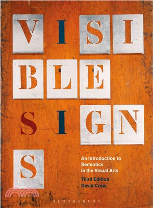 Visible Signs ─ An Introduction to Semiotics in the Visual Arts