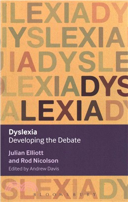 Dyslexia :  developing the debate /