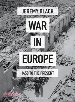 War in Europe ─ 1450 to the Present