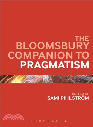 The Bloomsbury Companion to Pragmatism