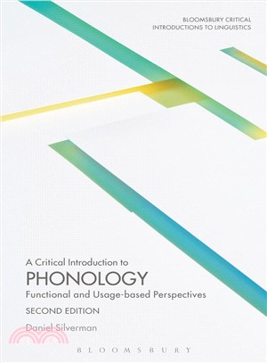 A Critical Introduction to Phonology ─ Functional and Usage-based Perspectives