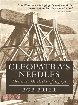 Cleopatra's Needles ─ The Lost Obelisks of Egypt