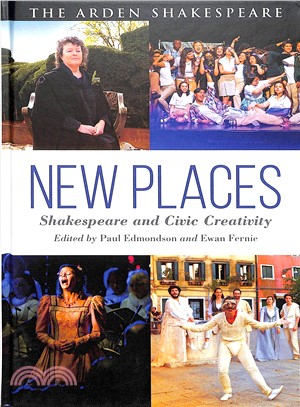 New Places ― Shakespeare and Civic Creativity