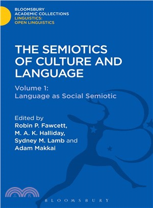 The Semiotics of Culture and Language: Volume 1 : Language as Social Semiotic