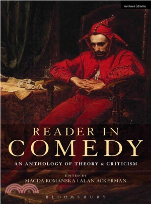 Reader in Comedy ─ An Anthology of Theory and Criticism