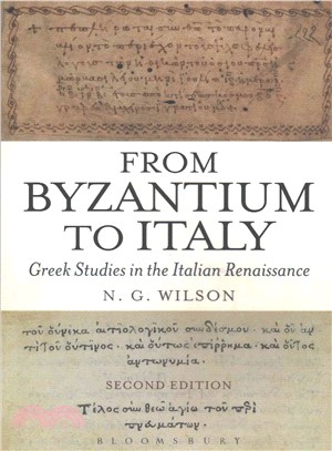 From Byzantium to Italy ─ Greek Studies in the Italian Renaissance