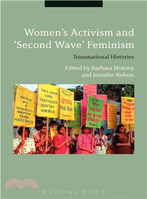 Women's Activism and "Second Wave" Feminism ─ Transnational Histories