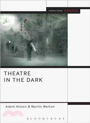 Theatre in the Dark ─ Shadow, Gloom and Blackout in Contemporary Theatre