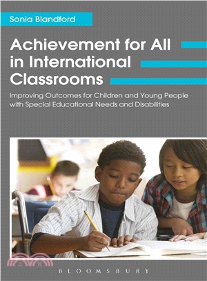 Achievement for All in International Classrooms ─ Improving Outcomes for Children and Young People With Special Educational Needs and Disabilities