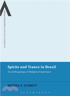 Spirits and Trance in Brazil ─ An anthropology of religious experience