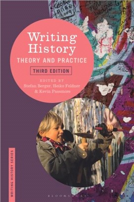 Writing History：Theory and Practice