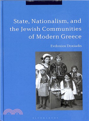 State, Nationalism and the Jewish Communities of Modern Greece