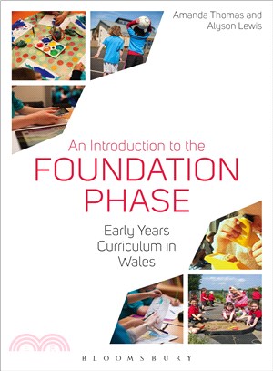 An Introduction to the Foundation Phase ─ Early Years Curriculum in Wales