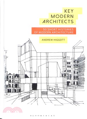 Key Modern Architects ─ 50 Short Histories of Modern Architecture