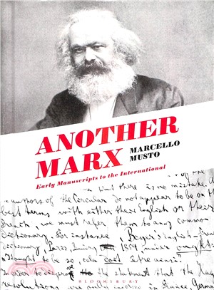 Another Marx ― Early Manuscripts to the International