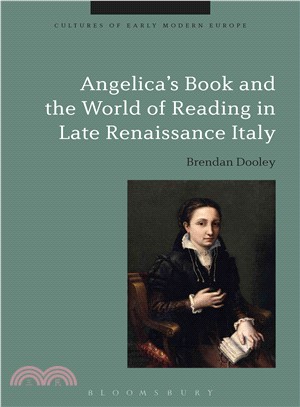 Angelica's Book and the World of Reading in Late Renaissance Italy