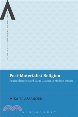 Post-Materialist Religion：Pagan Identities and Value Change in Modern Europe