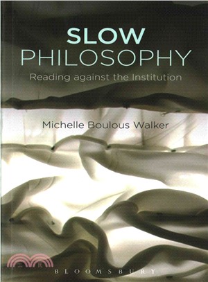 Slow Philosophy ─ Reading against the Institution