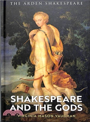 Shakespeare and the Gods