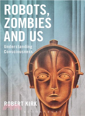 Robots, Zombies and Us ─ Understanding Consciousness