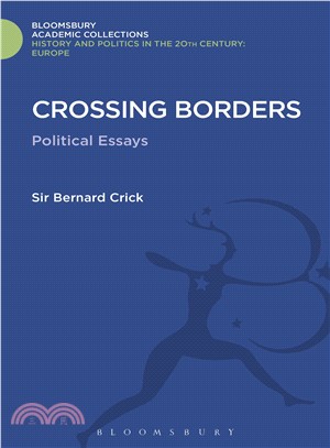 Crossing Borders: Political Essays