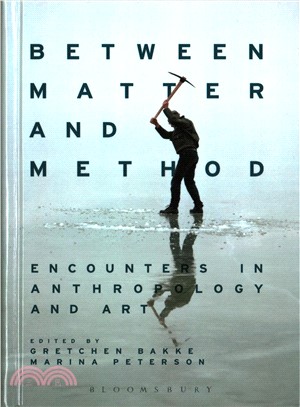 Between Matter and Method ─ Encounters in Anthropology and Art