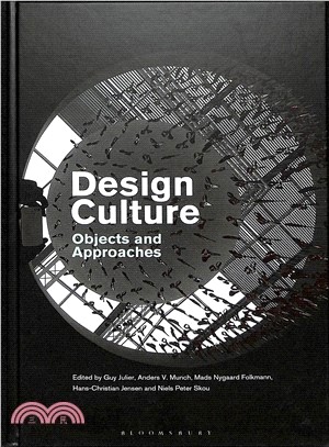 Design Culture ― Objects and Approaches