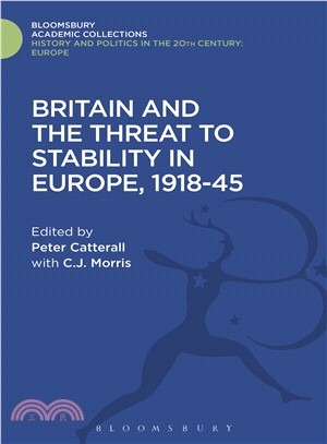 Britain and the Threat to Stability in Europe, 1918-45