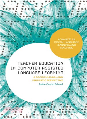 Teacher Education in Computer-Assisted Language Learning ─ A Sociocultural and Linguistic Perspective