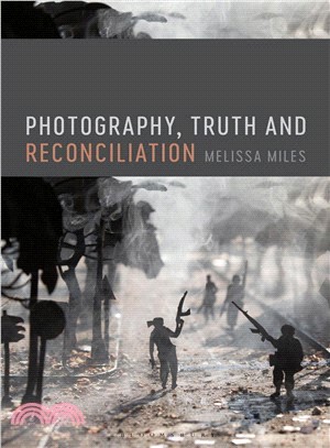 Photography, Truth and Reconciliation