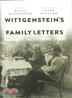 Wittgenstein's Family Letters ─ Corresponding With Ludwig