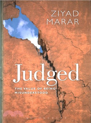 Judged ─ The Value of Being Misunderstood