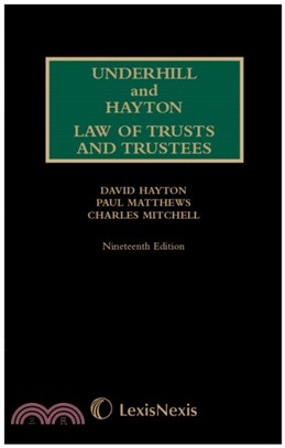 Underhill and Hayton Law of Trusts and Trustees 1st Supplement to 19th Edition