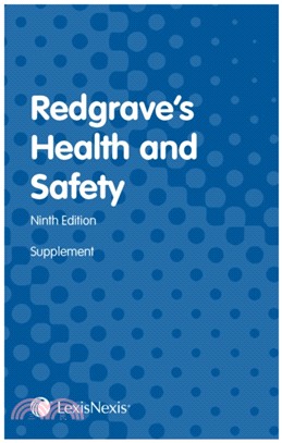 Redgrave's Health and Safety：First Supplement to the Ninth edition