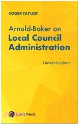 Arnold-Baker on Local Council Administration