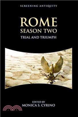 Rome, Season Two ─ Trial and Triumph