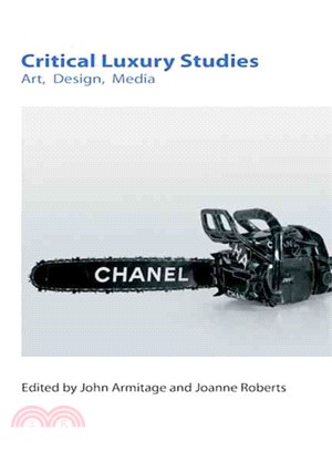 Critical Luxury Studies ─ Art, Design, Media