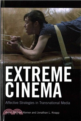 Extreme Cinema ─ Affective Strategies in Transnational Media